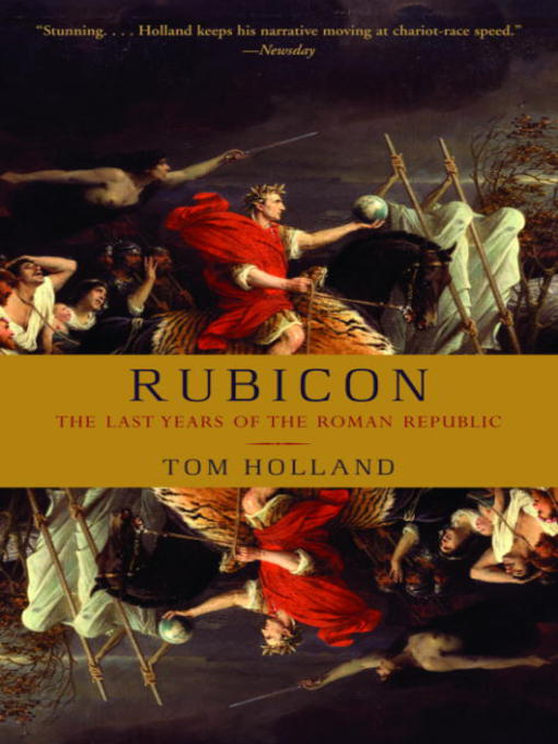 Title details for Rubicon by Tom Holland - Wait list